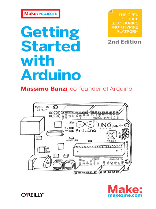 Title details for Getting Started with Arduino by Massimo  Banzi - Available